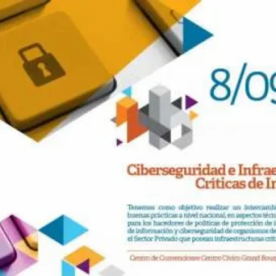 Encuentro de Ciberseguridad e infraestructuras críticas de información en Salta